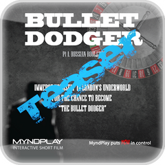 Bullet Dodger: Russian Roulette Teaser